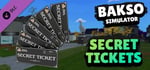 Bakso Simulator - Secret Tickets banner image
