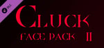 Cluck - Face Pack 2 banner image
