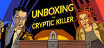 Unboxing the Cryptic Killer banner image
