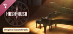 Hush Hush - Only Your Love Can Save Them Soundtrack banner image