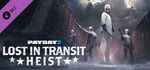 PAYDAY 2: Lost in Transit Heist banner image