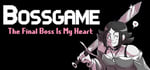 BOSSGAME: The Final Boss Is My Heart banner image