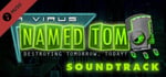 A Virus Named TOM Soundtrack banner image