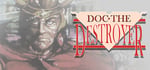 Doc the Destroyer banner image