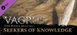 Vagrus - The Riven Realms: Seekers of Knowledge banner image