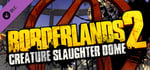 Borderlands 2: Creature Slaughterdome banner image