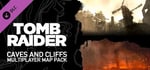 Tomb Raider: Caves and Cliffs Multiplayer Map Pack banner image