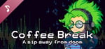 Coffee Break: A sip away from doom Original Soundtrack banner image