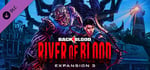 Back 4 Blood - Expansion 3: River of Blood banner image