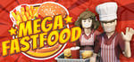 Mega Fast Food: A Fast Food Simulator Game banner image