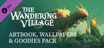 The Wandering Village: Artbook, Wallpapers and Goodies Pack banner image