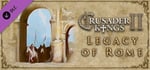 Expansion - Crusader Kings II: Legacy of Rome banner image
