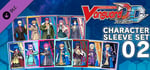 Cardfight!! Vanguard DD: Character Sleeve Set 02 banner image