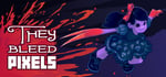 They Bleed Pixels steam charts