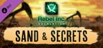 Rebel Inc: Escalation - Sand & Secrets banner image