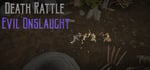 Death Rattle - Evil Onslaught steam charts