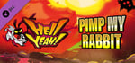 Hell Yeah! Pimp My Rabbit Pack banner image