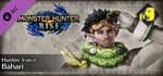 Monster Hunter Rise - Hunter Voice: Bahari banner image