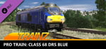 Trainz 2022 DLC - Pro Train: Class 68 DRS Blue banner image