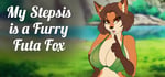 My Stepsis is a Furry Futa Fox banner image
