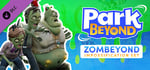 Park Beyond: Zombeyond Impossification Set banner image