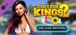 College Kings 2 - Episode 2 "The Pool Party" Deluxe Upgrade banner image