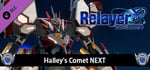 Relayer Advanced - Halley's Comet NEXT banner image