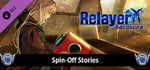 Relayer Advanced - Spin-Off Stories banner image