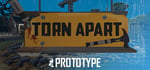 Torn Apart Prototype banner image