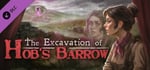 The Excavation of Hob's Barrow - Art Book banner image
