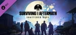 Surviving the Aftermath: Shattered Hope banner image