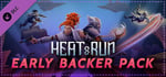 Heat and Run - Early Backer Pack banner image