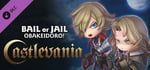 Bail or Jail - Castlevania Collaboration Character DLC Bundle banner image