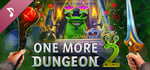 One More Dungeon 2 Soundtrack banner image