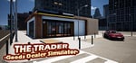 THE TRADER -Goods Dealer Simulator- steam charts