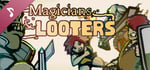 Magicians & Looters Soundtrack banner image