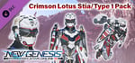 Phantasy Star Online 2 New Genesis - Crimson Lotus Stia/Type 1 Pack banner image