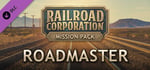 Railroad Corporation - Roadmaster Mission Pack DLC banner image