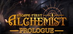 Escape First Alchemist: Prologue banner image