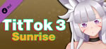 TitTok 3 Sunrise banner image