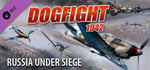 Dogfight 1942 Russia under Siege banner image