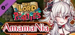 The Lord of the Parties × AmamaNia banner image