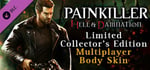 Painkiller Hell & Damnation: Multiplayer Body Skin Pack banner image