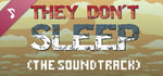 They Don't Sleep Soundtrack banner image