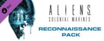 Aliens: Colonial Marines - Reconnaissance Pack banner image