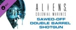 Aliens: Colonial Marines Sawed-off Double Barrel Shotgun banner image