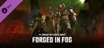 Dead by Daylight - Forged in Fog Chapter banner image