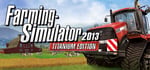 Farming Simulator 2013 Titanium Edition banner image
