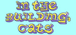 IN THE BUILDING: CATS banner image