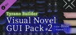 Tyrano Builder - Visual Novel GUI Pack #2 Color-Blue [kopanda UI] banner image